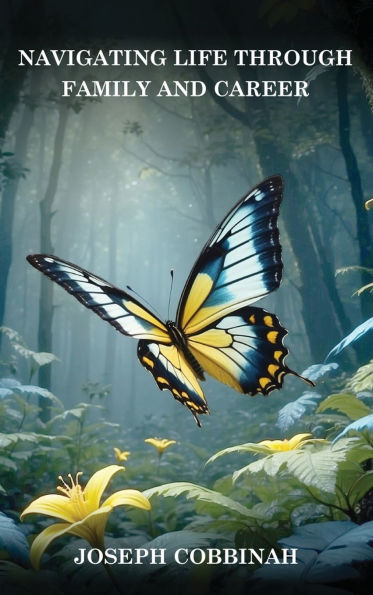 Navigating Life Through Family And Career