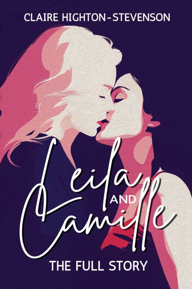 Leila & Camille: A Steamy Age-Gap Sapphic Romance