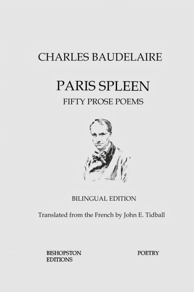 Paris Spleen: Fifty Prose Poems