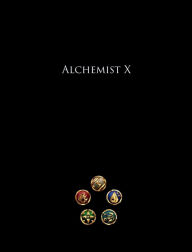 Title: Alchemist X: Chapters 1 & 2 - Fleeting Meetings The Storm Bringers:, Author: Phil Dark