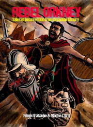 Title: Rebel Orkney: Tales of insurrection from Orcadian history, Author: Fiona Grahame