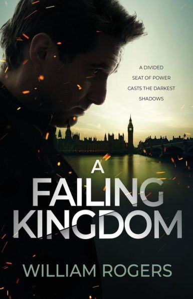 A Failing Kingdom: A divided seat of power casts the darkest shadows