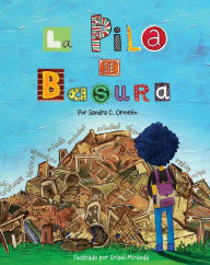 Title: La Pila de Basura, Author: Sandra Cañizares Ormeño