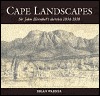 Title: Cape Landscapes: Sir John Herschel's Sketches 1834-1838, Author: Brian Warner