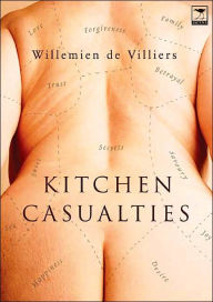 Title: Kitchen Casualties, Author: Willemien de Villiers
