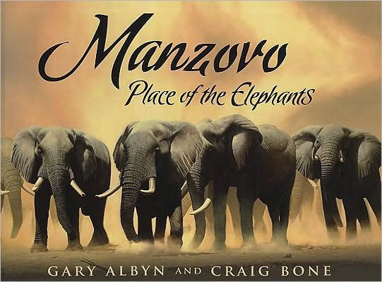 Manzovo: Place of the Elephants [With CD]