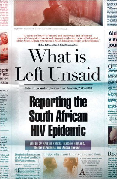 What Is Left Unsaid: Reporting the South African HIV Epidemic