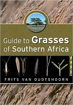 Guide to Grasses of Southern Africa