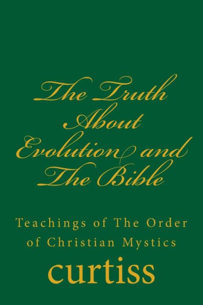 The Truth About Evolution and Bible