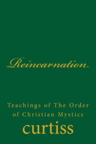 Title: Reincarnation, Author: Frank Homer Curtiss