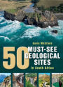 50 Must-See Geological Sites in South Africa