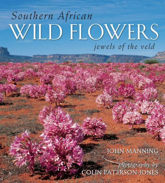 Southern African Wild Flowers - Jewels of the Veld