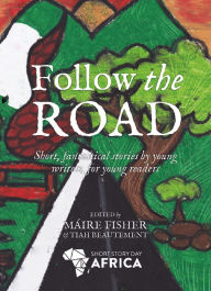 Title: Follow the Road, Author: Maire Fisher