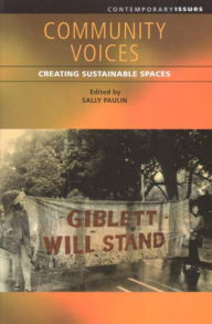 Title: Community Voices: Creating Sustainable Spaces, Author: Sally Paulin