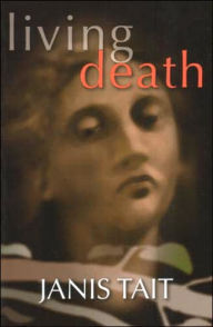 Title: Living Death, Author: Janis Tait