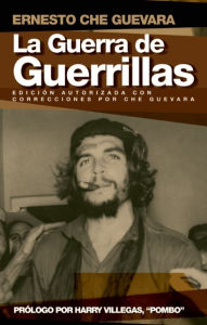 Title: La Guerra de Guerrillas, Author: Ernesto Che Guevara