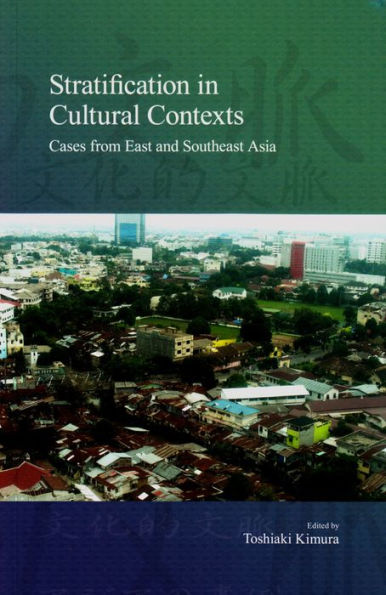 Stratification Cultural Contexts: Cases from East and Southeast Asia