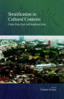 Stratification in Cultural Contexts: Cases from East and Southeast Asia