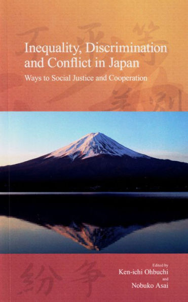 Inequality, Discrimination and Conflict in Japan: Ways to Social Justice and Cooperation