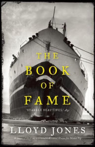 Title: The Book of Fame, Author: Lloyd Jones