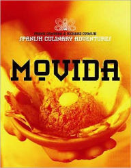 Title: MoVida: Spanish Culinary Adventures, Author: Frank Camorra