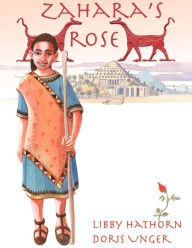 Title: Zahara's Rose, Author: Libby Hathorn