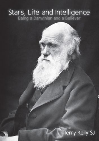 Stars, Life and Intelligence: Being a Darwinian and a Believer