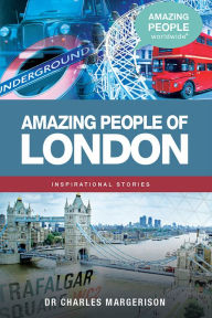 Title: Amazing People of London, Author: Charles Margerison