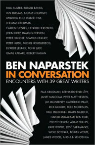 Title: In Conversation: Encounters with 39 Great Writers, Author: Ben Naparstek