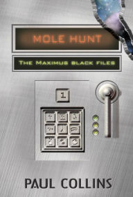 Title: Mole Hunt, Author: Paul Collins