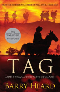 Title: Tag: a novel, Author: Barry Heard