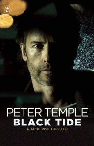 Title: Black Tide (Jack Irish Series #2), Author: Peter Temple