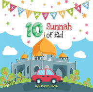 Title: 10 Sunnah of Eid, Author: Firhana Imam