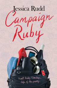 Title: Campaign Ruby, Author: Jessica Rudd