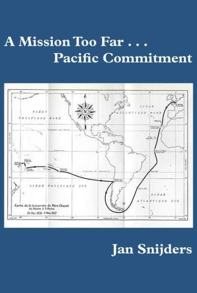 A Mission Too Far...Pacific Commitment