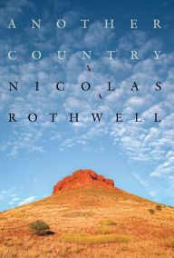 Title: Another Country, Author: Nicolas Rothwell