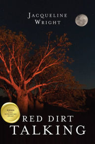 Title: Red Dirt Talking, Author: Jacqueline Wright