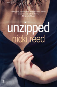 Title: Unzipped, Author: Nicki Reed