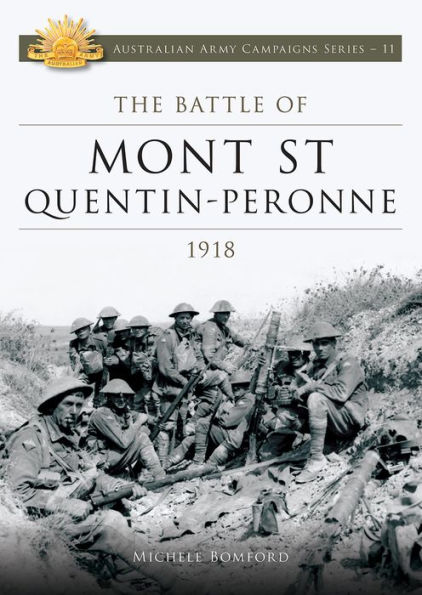 Battle of Mont St Quentin Peronne 1918