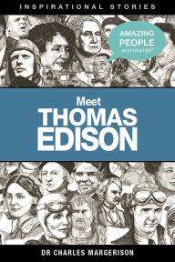 Title: Meet Thomas Edison, Author: Charles Margerison