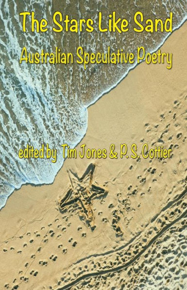 The Stars Like Sand: Australian Speculative Poetry