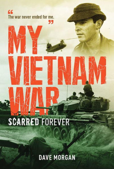 My Vietnam War: Scarred Forever