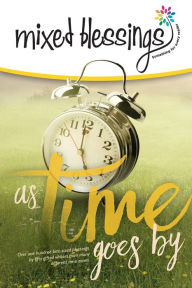 Title: Mixed Blessings - As Time Goes By, Author: Deborah Ann Porter