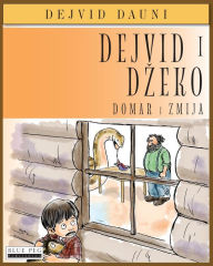 Title: Dejvid i Dzeko: Domar I Zmija (Serbian Edition), Author: David Downie