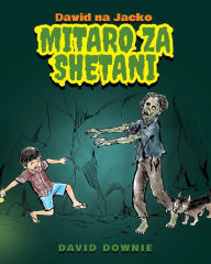 Title: David na Jacko: Mitaro Za Shetani (Kiswahili Edition), Author: David Downie