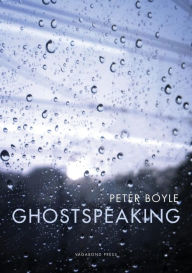 Title: Ghostspeaking, Author: Peter Boyle