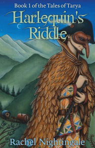 Title: Harlequin's Riddle, Author: Rachel Nightingale