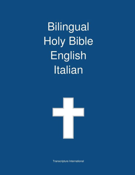 Bilingual Holy Bible, English - Italian