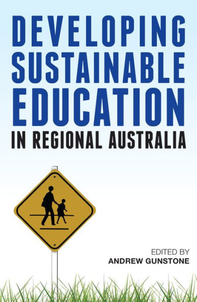 Developing Sustainable Education in Regional Australia