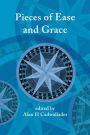 Pieces of Ease and Grace